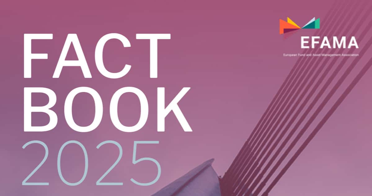 The European Fund Asset Management Association - EFAMA Fact Book 2025